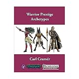 Warrior Prestige Archetypes (Pathfinder, 4WF209)