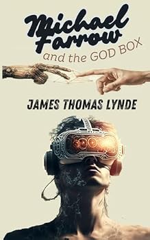 Michael Farrow and the God Box (The Out of Body)