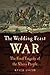 The Wedding Feast War: The Final Tragedy of the Xhosa People