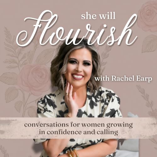 She Will Flourish: Conversations for Women Growing in Confidence and Calling Titelbild