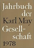  Jahrbuch der Karl-May-Gesellschaft / Jahrbuch der Karl-May-Gesellschaft: 1978