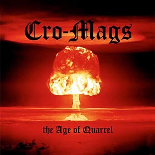 Portada del vinilo The Age of Quarrel de Cro-Mags