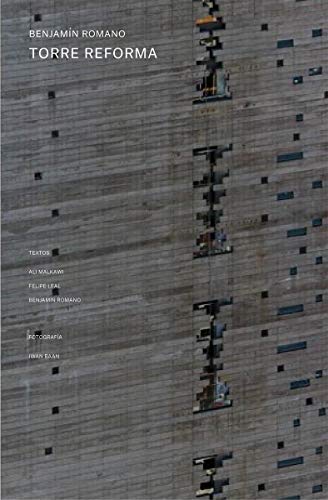 Benjamín Romano: Reforma Tower