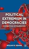 Political Extremism in Democracies: Combating Intolerance