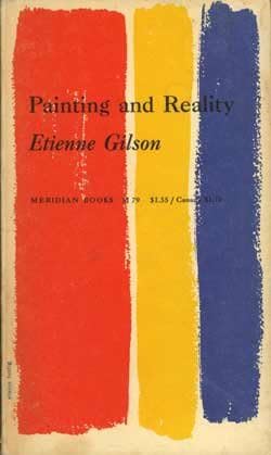 Painting and Reality (Meridian books)