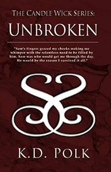 Paperback The Candle Wick Series: Unbroken Book