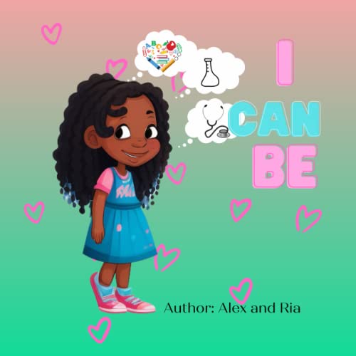 I Can Be