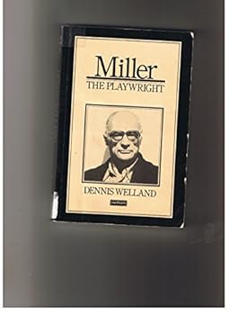 Paperback Miller, the playwright (Modern theatre profiles) Book