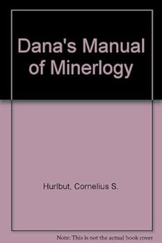 Hardcover Dana's Manual of Minerlogy Book