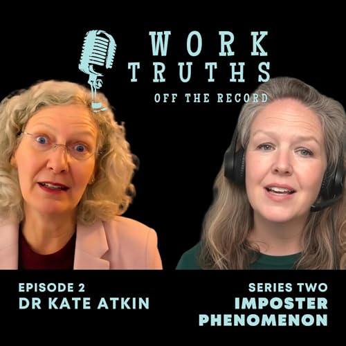 Imposter Phenomenon - The Academic's Perspective - with Dr Kate Atkin