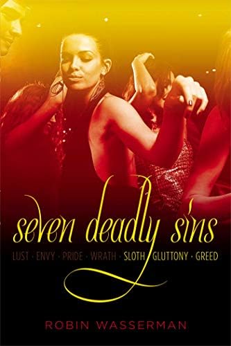 Amazon Com Seven Deadly Sins Vol 3 Sloth Gluttony Greed Seven Deadly Sins Simon Pulse Wasserman Robin Books