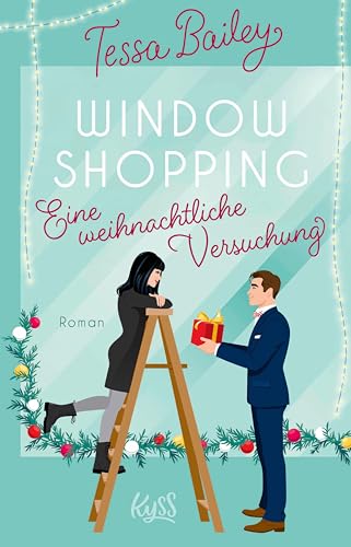 Window Shopping – Eine weihnachtliche Versuchung: Die neue Winter-Romance der Bestsellerautorin (German Edition)