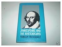 Shakespeare and the Rhetoricians 0807814822 Book Cover