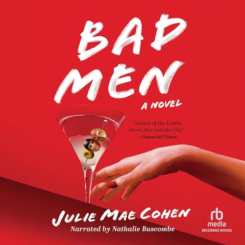Bad Men by Julie Mae Cohen episode artwork