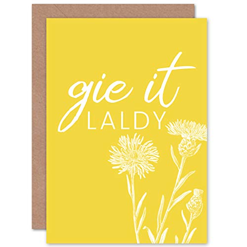Wee Blue Coo Scotland Flower Quote Gie it Laldy Sealed Greeting Card Plus Envelope Blank inside