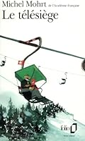 Le Télésiège 2070384616 Book Cover