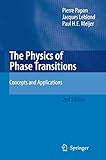 The Physics of Phase Transitions: Concepts and Applications (Advanced Texts in Physics)