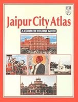 Jaipur City Atlas: A Complete Tourist Guide 8187460741 Book Cover