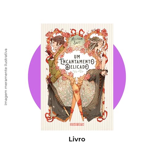Um encantamento delicado (Com brinde)
