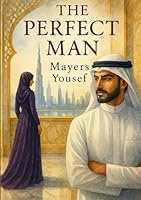 THE PERFECT MAN B0F5VW97Z8 Book Cover