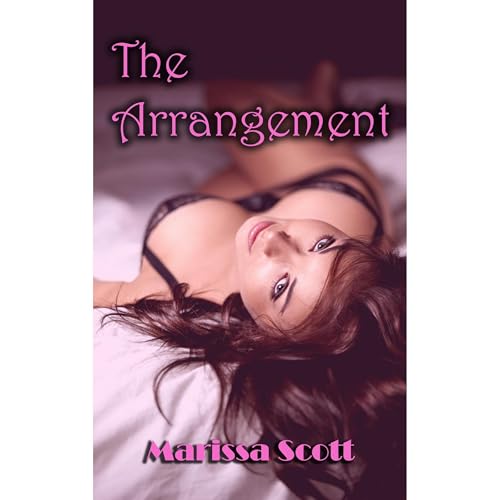 The Arrangement Audiolibro Por Marissa Scott arte de portada