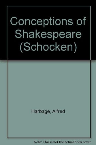 Conceptions of Shakespeare (Schocken) B0007HMCSO Book Cover