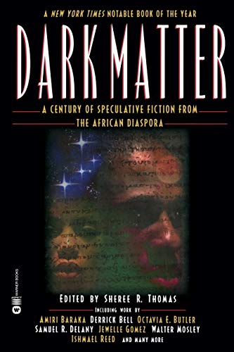 Dark Matter: A Century of Speculative Fiction from the African Diaspora Cover