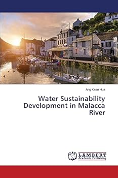 Paperback Water Sustainability Development in Malacca River Book