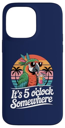 It's 5 O'Clock Somewhere Parrot ���g�� �� �r�[�` �n���C�A�� �X�}�z�P�[�X iPhone 14 Pro Max �p