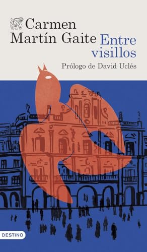 Entre visillos: Prólogo de David Uclés (Áncora & Delfín)