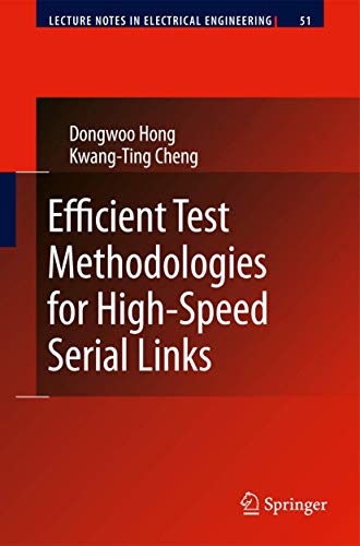 Efficient Test Methodologies for High-Speed Serial Links: 51 (Lecture Notes in Electrical Engineering) view 2