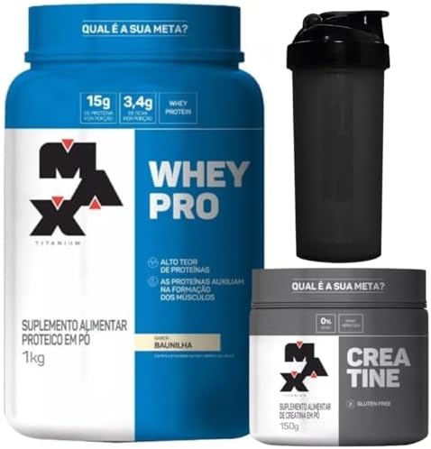 Combo Whey Pro 1kg + Creatina 150g + Coqueteleira - Max Titanium ...