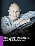  Nelson Goerner - Concerto pour piano n° 3 de Rachmaninov