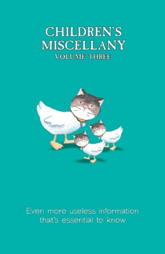 The Children's Miscellany Volume 3