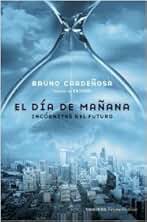 EL día de mañana (Enigmas Históricos)