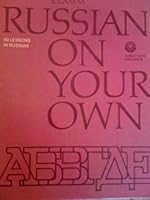 Russian on Your Own 50 Lessons B001ACHZBY Book Cover
