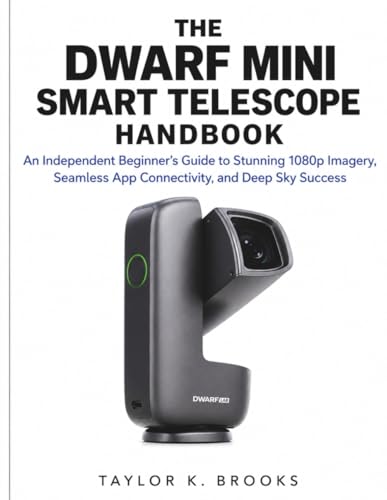 Manuel Dwarf mini smart telescope pour réussir vos photos de galaxies sans guide complexe