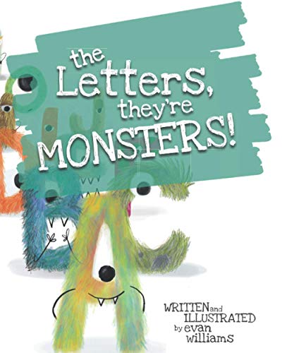 The Letters, They're Monsters!
