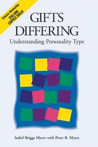 By Isabel Briggs Myers: Gifts Differing: Understanding Personality Type Second (2nd) Edition