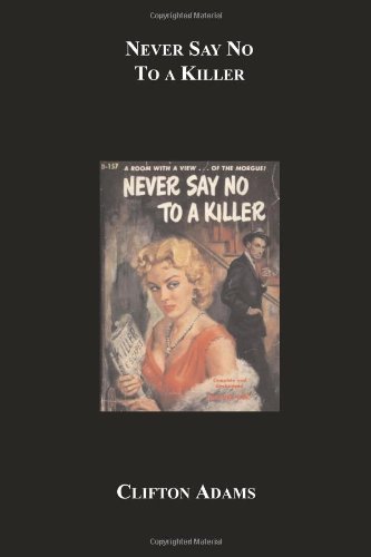 Buy Never Say No to a Killer — BookShops.in