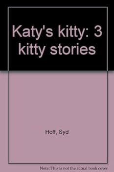 Hardcover Katy's kitty: 3 kitty stories Book