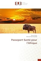 Passeport Santé Pour L Afrique 3841668259 Book Cover