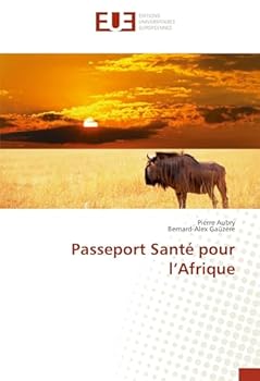 Paperback Passeport Santé Pour L Afrique [French] Book