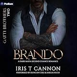 Brando: Gatti Brothers, Book 2