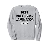 Meilleure plastifieuse préformes Sweatshirt