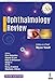 Ophthalmology Review
