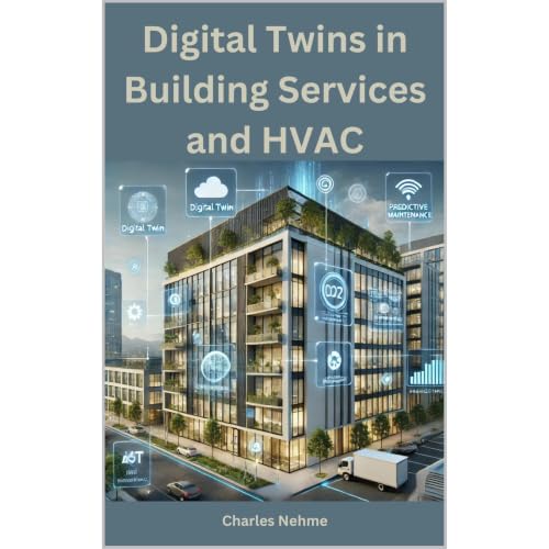 Digital Twins in Building Services and HVAC Audiobook By Charles Nehme cover art