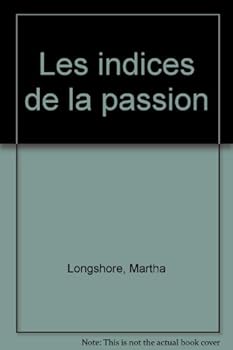 Paperback Les Indices de la passion (AVENTURES ET PASSIONS) [French] Book