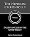 The Nephilim Chronicles: Fallen Angels in the Ohio Valley (Volume 1)