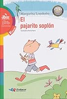 El pajarito soplón 9585934213 Book Cover